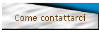 Come contattarci